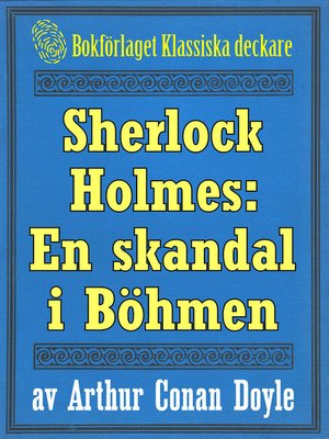 cover image of Sherlock Holmes: En skandal i Böhmen